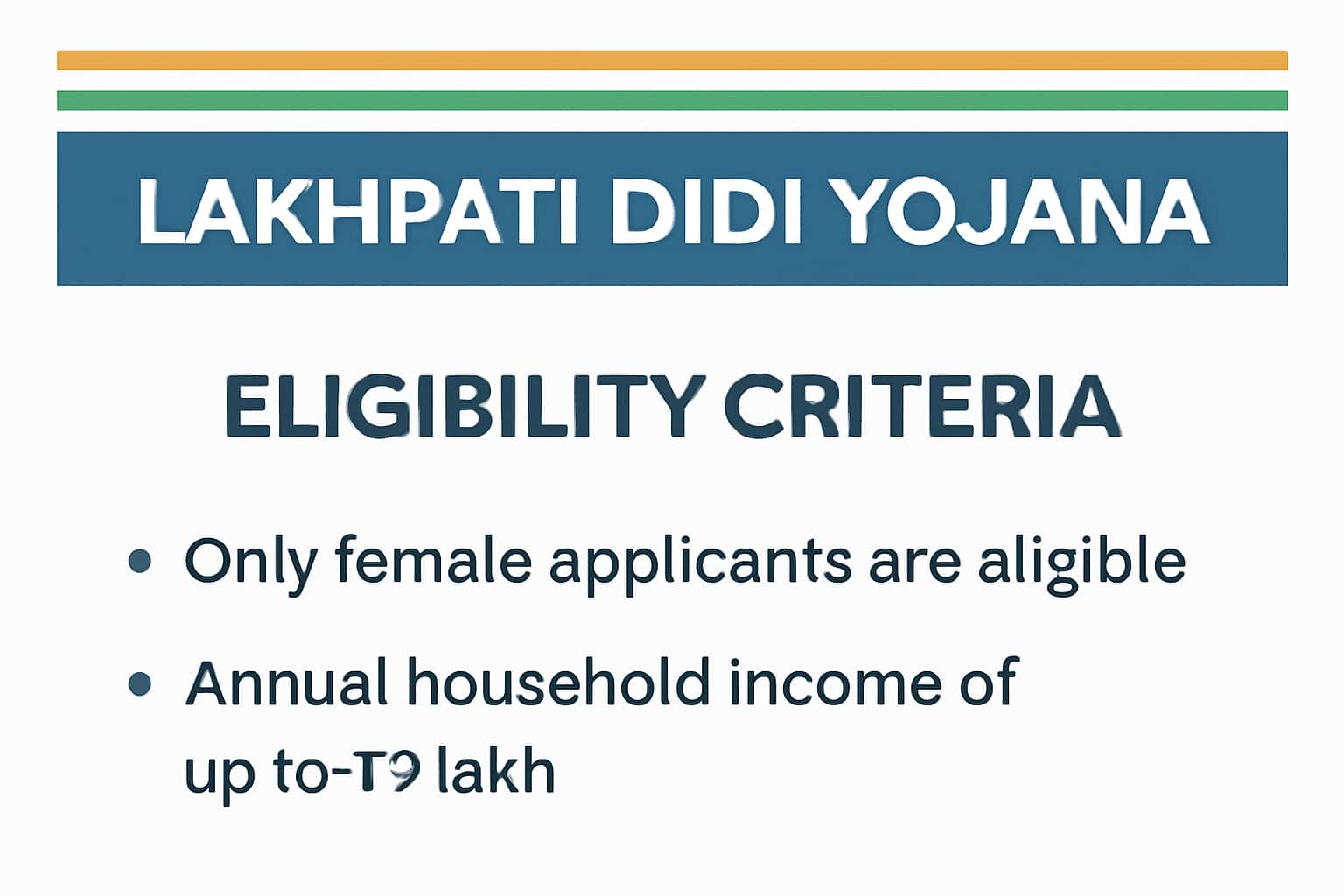 Eligibility Criteria for Lakhpati Didi Yojana